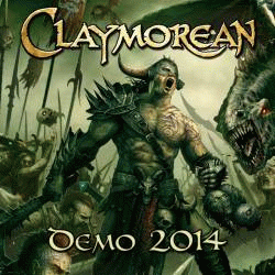 Claymorean : Demo 2014 Claymorean : Demo 2014